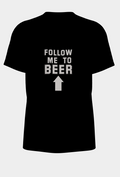 Follow Me to Beer T-Shirt (with arrow)